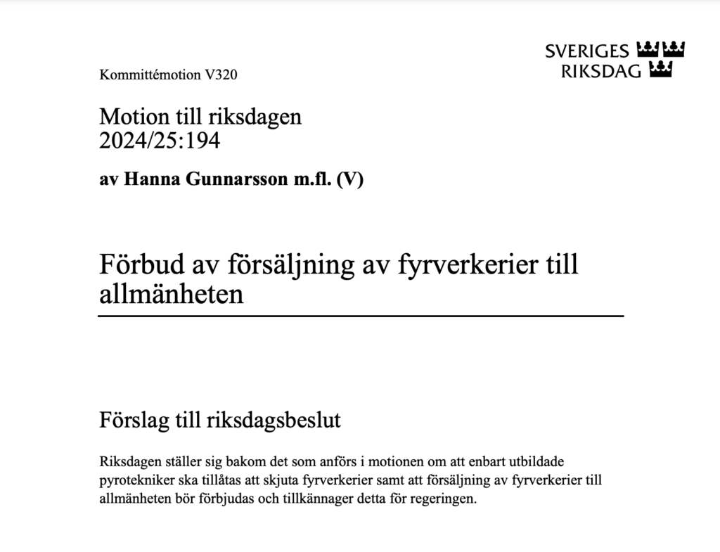 Skärmdump om regeringsmotionen “Förbud av försäljning av fyrverkerier till
allmänheten”.